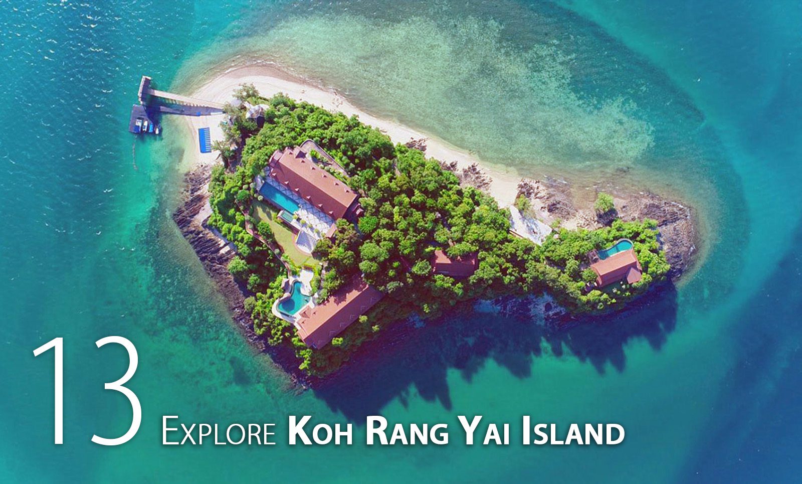 Koh Rang Yai Island